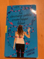 La dernière petite enveloppe bleue - Maureen Johnson